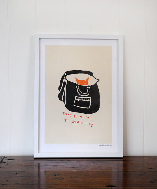 'Take Your Cat To Work Day' - A3 Print