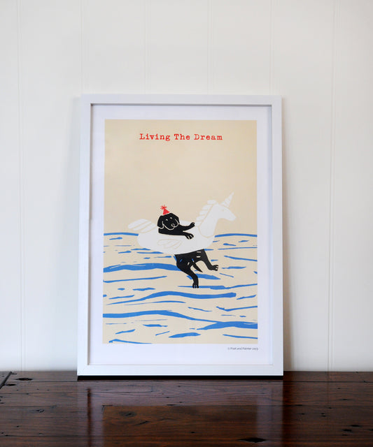 'Living the Dream' A3 Print